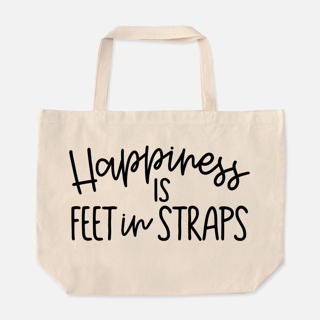 0214-happiness-is-feet-in-straps tote